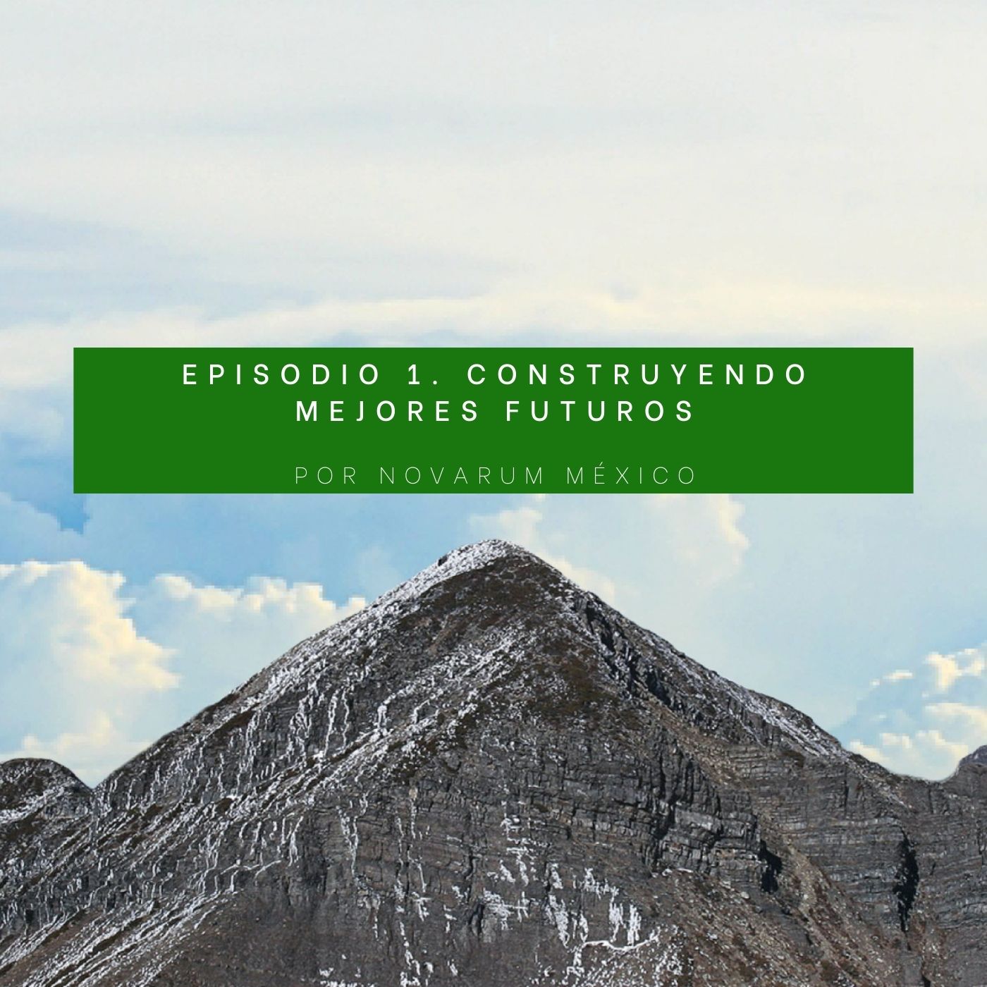Construyendo Mejores Futuros Construyendo Mejores Futuros