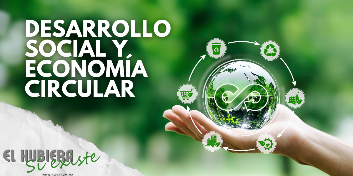 Desarrollo social y economía circular ft Sara Flores