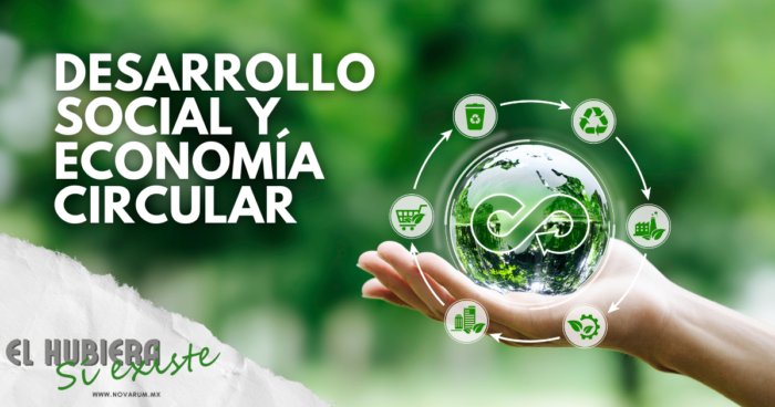 Desarrollo social y economía circular ft Sara Flores