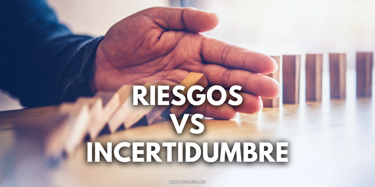 Riesgos vs incertidumbre