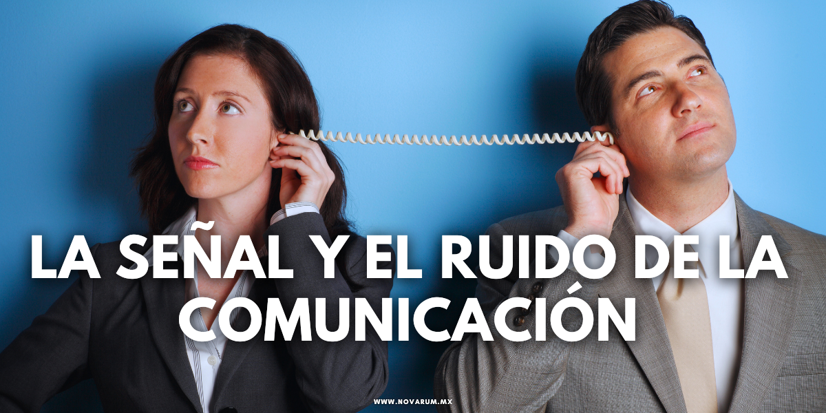 La señal y el ruido de la comunicación