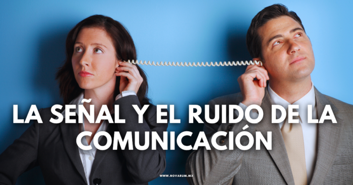 La señal y el ruido de la comunicación