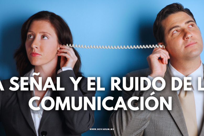 La señal y el ruido de la comunicación