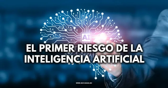 el-primer-riesgo-de-la-inteligencia-artificial