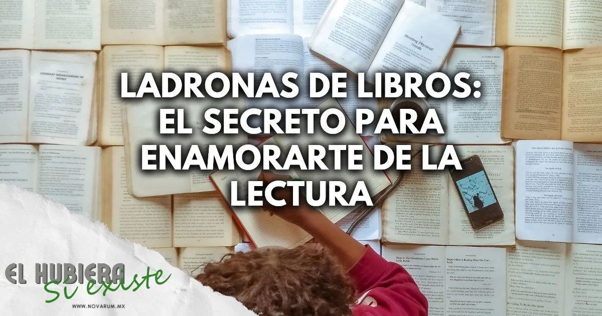 Ladronas de libros: El secreto para enamorarte de la lectura ft Constanza Carrillo y Yasmin Castillo
