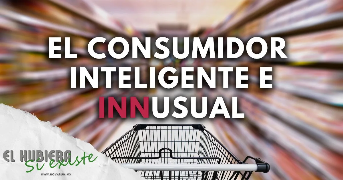 El Consumidor Inteligente e INNusual