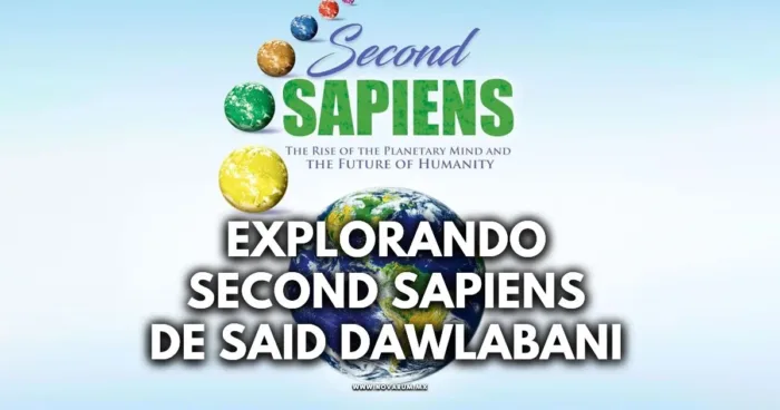 Explorando Second Sapiens de Said Daulabani