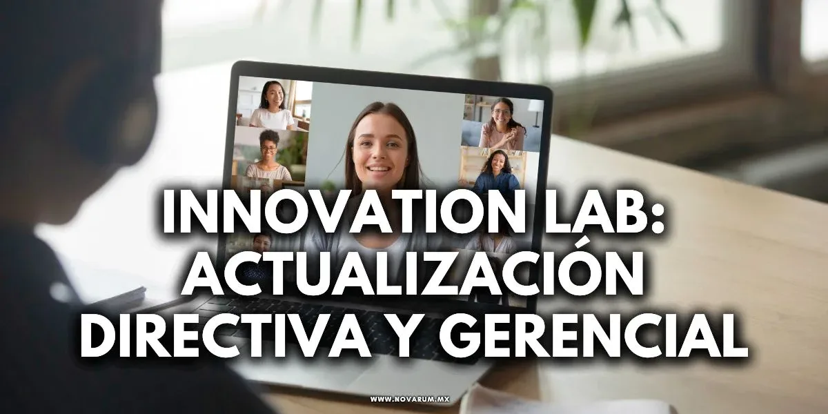 Innovation Lab: actualización directiva y gerencial - Transforma tu Empresa Hoy