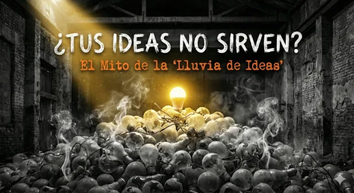 ¿Por qué tus "Lluvias de Ideas" NO sirven? (El Método Canales)